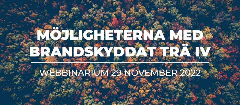Möjligheterna med brandskyddat trä – del 4