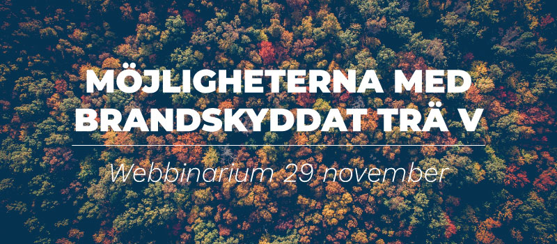 Möjligheterna med brandskyddat trä – del 5